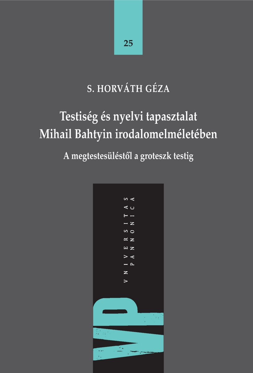 Testiség és nyelvi tapasztalat Mihail Bahtyin irodalomelméletében