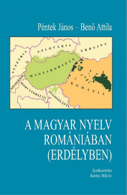 A magyar nyelv Romániában (Erdélyben)