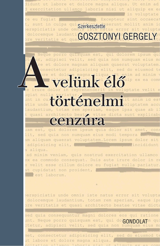 A velünk élő történelmi cenzúra