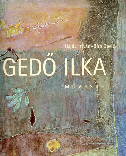 Gedő Ilka művészete
