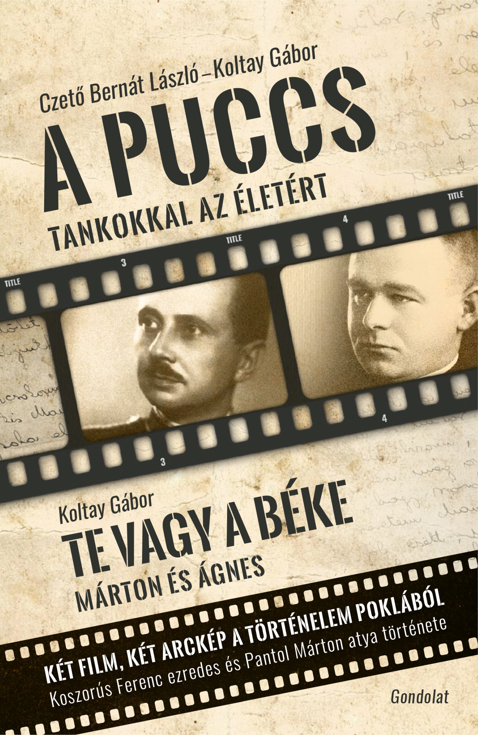 A puccs. Tankokkal az életért // Te vagy a béke. Márton és Ágnes