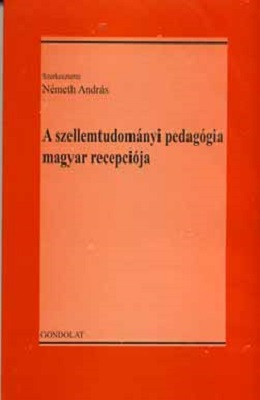 A szellemtudományi pedagógia magyar recepciója