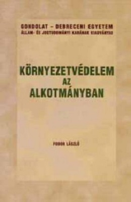 Környezetvédelem az Alkotmányban