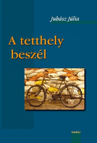 A tetthely beszél