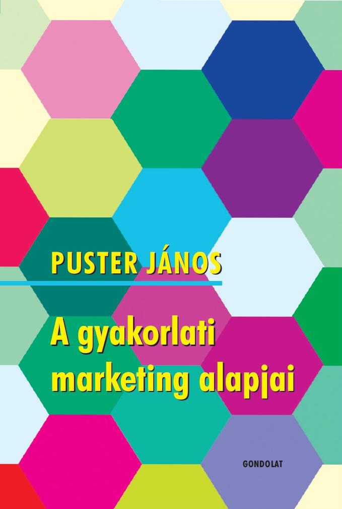 A gyakorlati marketing alapjai