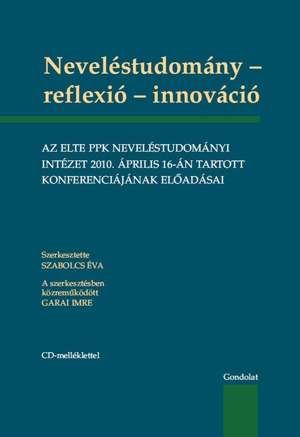 Neveléstudomány - reflexió - innováció