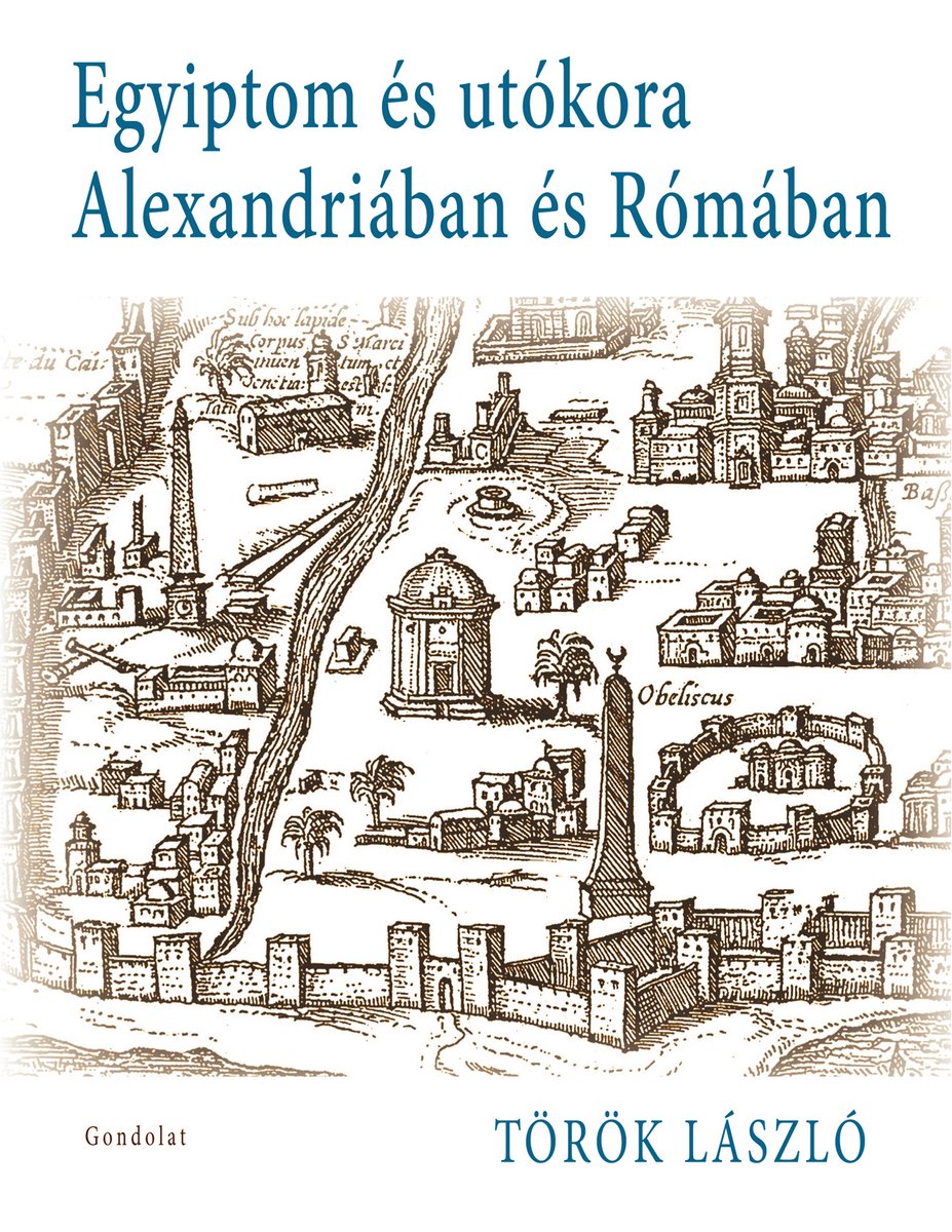 Egyiptom és utókora Alexandriában és Rómában