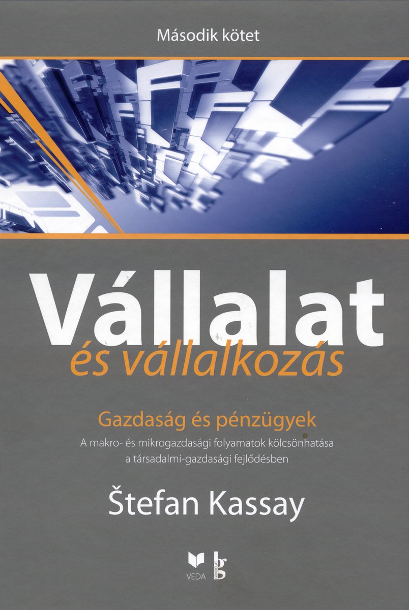 Vállalat és vállalkozás II. - Gazdaság és pénzügyek