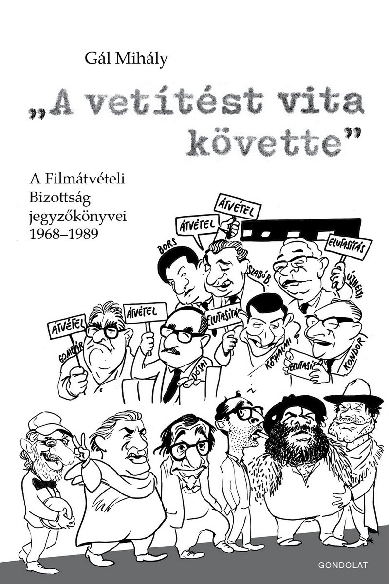 A vetítést vita követte. A Filmátvételi Bizottság jegyzőkönyvei 1968-1989