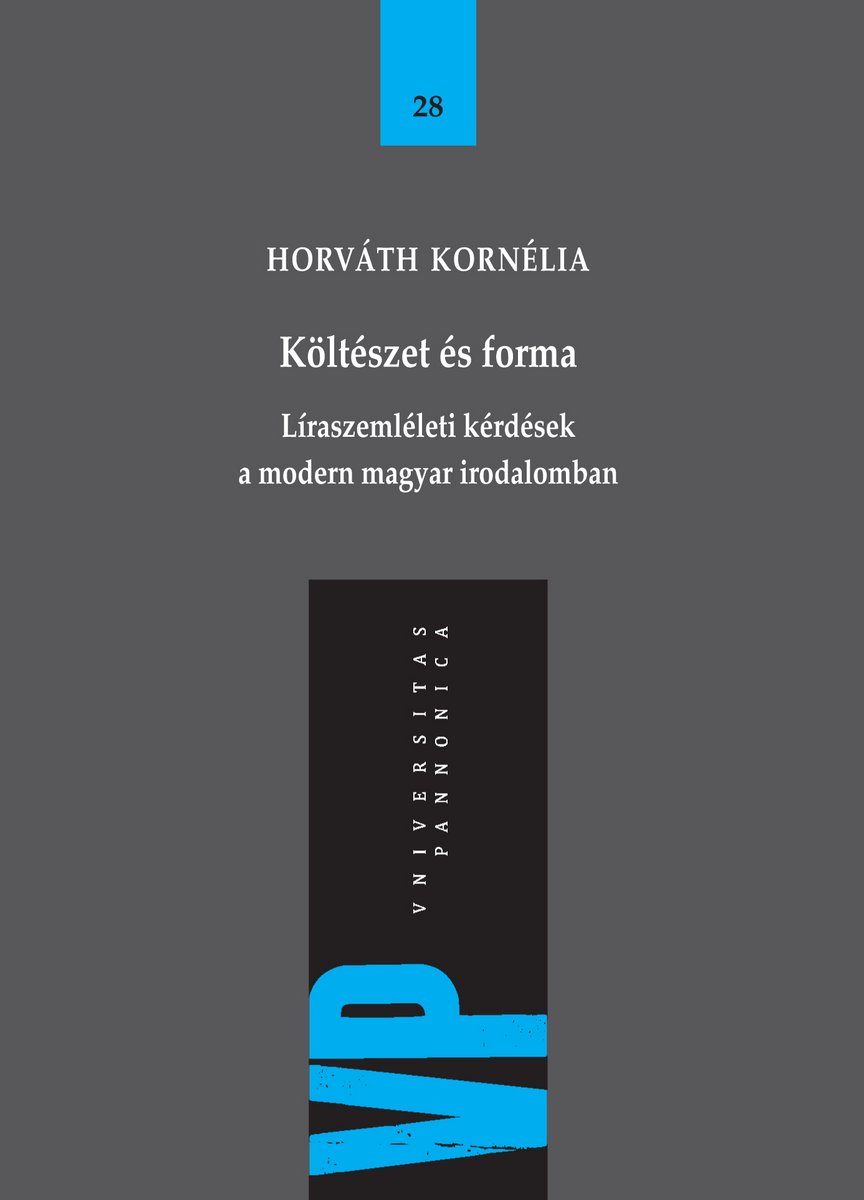 Költészet és forma - Líraszemléleti kérdések a magyar irodalomban