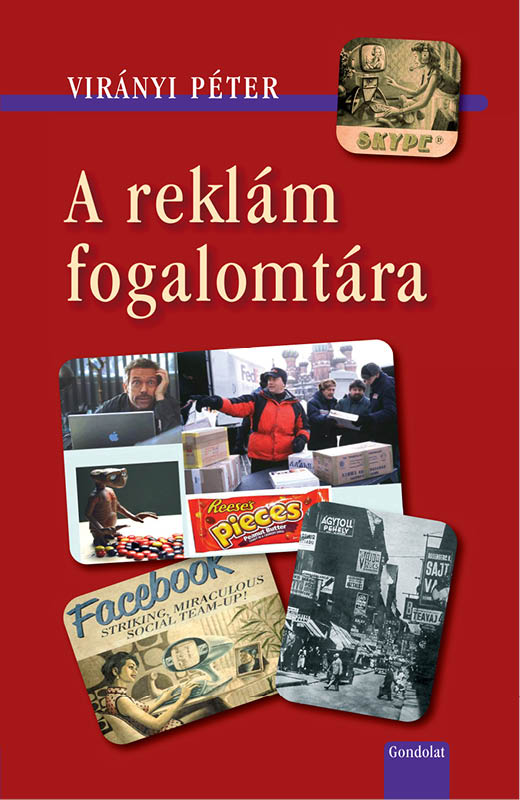 A reklám fogalomtára - 2. bővített kiadás