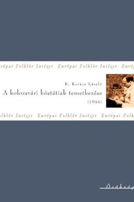 A kolozsvári hóstátiak temetkezése